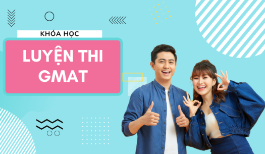 Khóa học Luyện thi GMAT